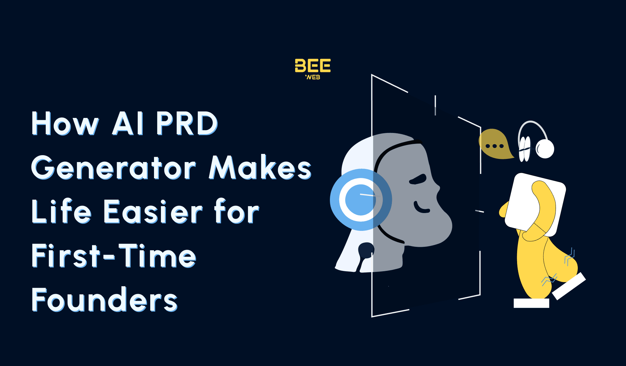 How AI PRD Generator Makes Life Easier for First-Time Founders